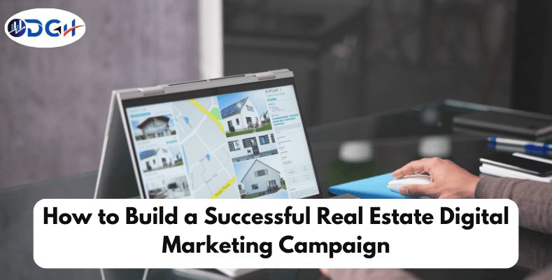 Real estate digital marketing campaign strategy with SEO, social media, and lead generation.