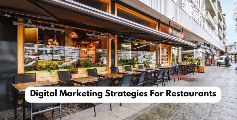 Visual guide showing effective digital marketing strategies for restaurants to boost local visibility and attract more diners.